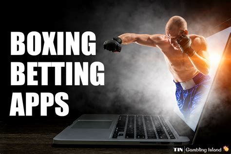 boxing betting apps